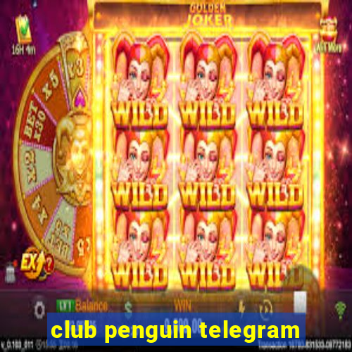 club penguin telegram